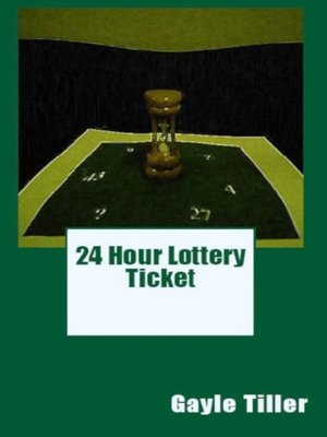 cover image of 24 Hour Lottery Ticket